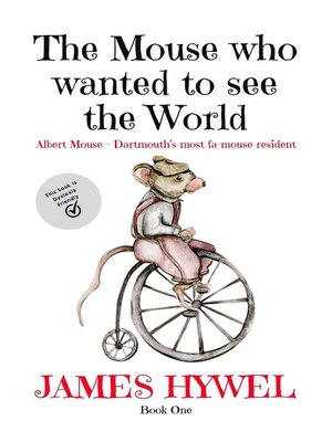 cover image of The Mouse Who Wanted to See the World